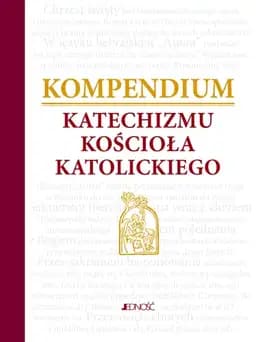 Okładka książki „Kompendium Katechizmu Kościoła Katolickiego” — Wydawnictwo Jedność (Kielce)