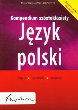 Okładka książki „Kompendium Szóstoklasisty” — Dorota Troczewska
