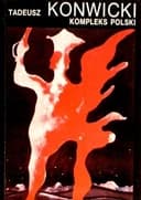 Okładka książki „Kompleks polski (Seria z tukanem) (Polish Edition)” — Tadeusz Konwicki