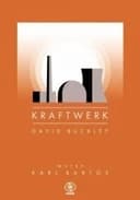 Okładka książki „Kraftwerk. Publikation” — Buckley, David (1965), Forrest, Nigel
