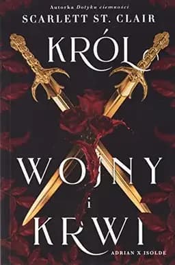 Okładka książki „Król wojny i krwi” — St. Clair, Scarlett