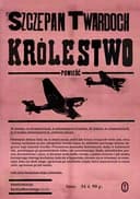 Okładka książki „Królestwo” — Szczepan Twardoch