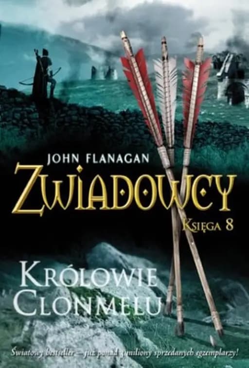Okładka książki „Królowie Clonmelu” — John Anthony Flanagan