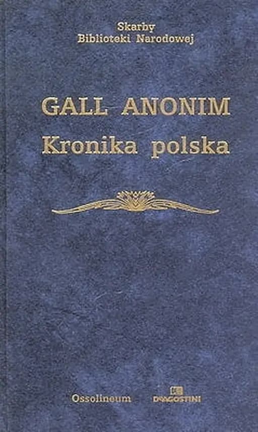 Okładka książki „Kronika polska” — Gallus Anonymus