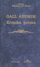 Okładka książki „Kronika polska” — Gallus Anonymus
