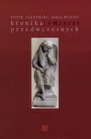 Okładka książki „Kronika śmierci przedwczesnych” — Piotr Sarzyński