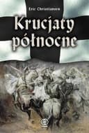 Okładka książki „Krucjaty północne” — Eric Christiansen
