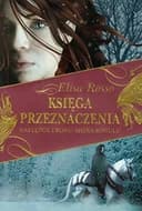 Okładka książki „Księga Przeznaczenia następca tronu Ahina Sohulu” — Elisa Rosso