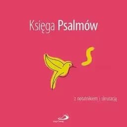 Okładka książki „Księga Psalmów z notatnikiem i skrutacją” — Ilona Kisiel, Edycja Świętego Pawła