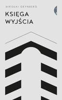 Okładka książki „Księga wyjścia” — Mikołaj Grynberg