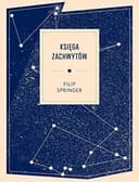 Okładka książki „Księga zachwytów” — Springer, Filip (1982)