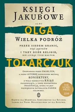 Okładka książki „Księgi Jakubowe albo wielka podróż przez siedem granic pięć języków i trzy duże…