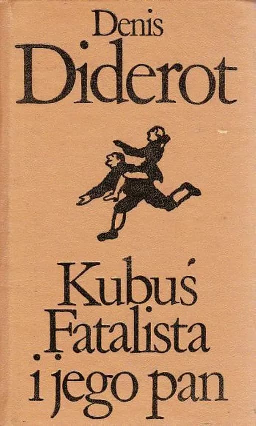 Okładka książki „Kubuś Fatalista i jego pan” — Denis Diderot