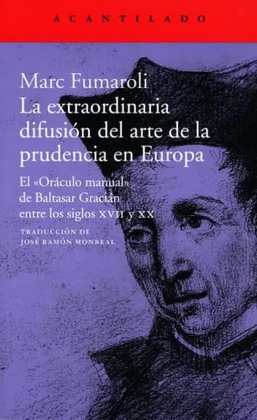 Okładka książki „La extraordinaria difusión del arte de la prudencia en Europa : el "oráculo…