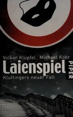 Okładka książki „Laienspiel Kluftingers neuer Fall” — Volker Klüpfel, Michael Kobr