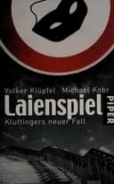 Okładka książki „Laienspiel Kluftingers neuer Fall” — Volker Klüpfel, Michael Kobr