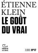 Okładka książki „Le goût du vrai” — Etienne Klein