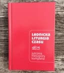 Okładka książki „Lednicka Liturgia Czasu” — Jan Sikorski