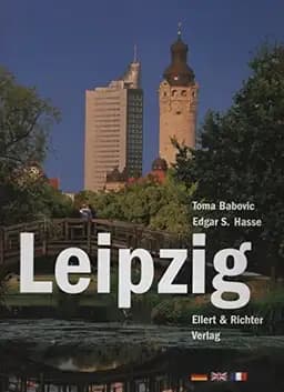 Okładka książki „Leipzig” — Toma Babovic, Edgar Sebastian Hasse