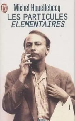 Okładka książki „Les particules élémentaires” — Michel Houellebecq