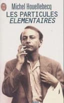 Okładka książki „Les particules élémentaires” — Michel Houellebecq