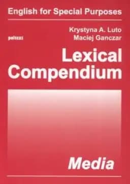 Okładka książki „Lexical compendium media” — Krystyna A. Luto