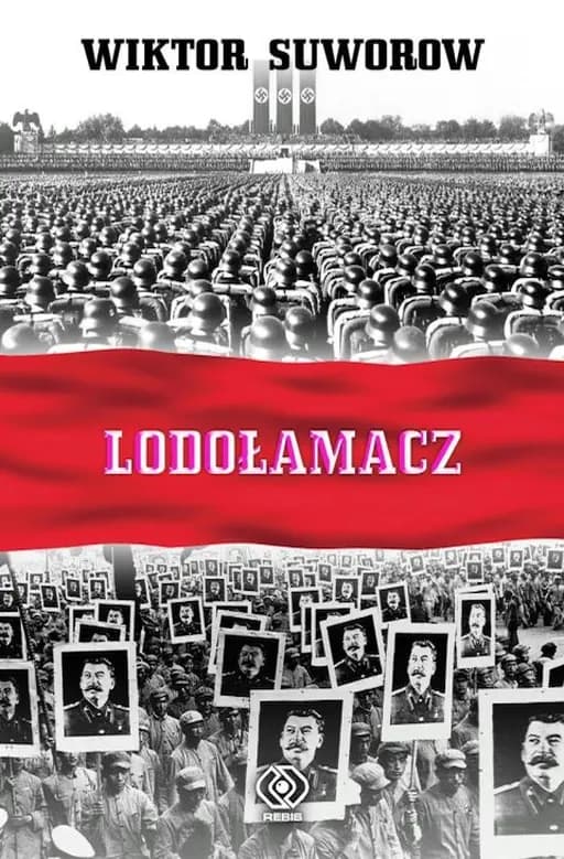 Okładka książki „Lodołamacz” — Wiktor Suworow