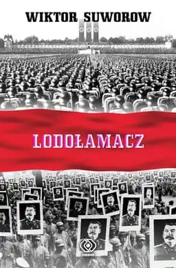 Okładka książki „Lodołamacz” — Wiktor Suworow