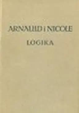 Okładka książki „Logika” — Arnauld i Nicole