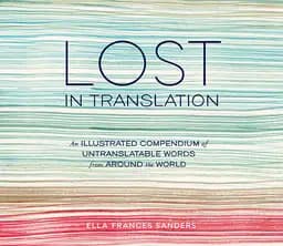 Okładka książki „Lost in Translation” — Ella Frances Sanders
