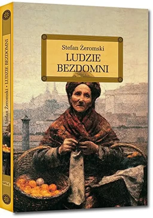Okładka książki „Ludzie bezdomni” — Stefan Żeromski