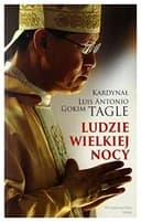 Okładka książki „Ludzie Wielkiej Nocy” — Luis Antonio Gokim Tagle
