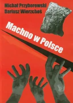 Okładka książki „Machno w Polsce” — Przyborowski, Michał