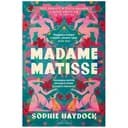 Okładka książki „Madame Matisse” — Sophie Haydock