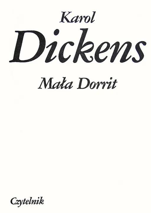 Okładka książki „Mała Dorrit” — Dickens, Charles (1812)