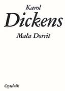 Okładka książki „Mała Dorrit” — Dickens, Charles (1812)