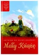 Okładka książki „MaĹy KsiÄĹzÄ - Antoine de Saint Exupery [KSIÄĹťKA]” — Saint-Exupéry, Antoine de