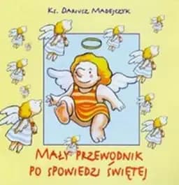 Okładka książki „Mały Przewodnik po Spowiedzi Świętej” — Dariusz Madejczyk