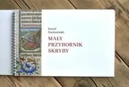 Okładka książki „Mały przybornik skryby /” — Bachmiński, Kamil Lembopa