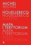 Okładka książki „Mapa i terytorium” — Michel Houellebecq