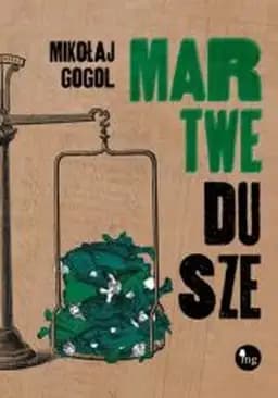 Okładka książki „Martwe dusze” — Gogol, Nikołaj (1809)