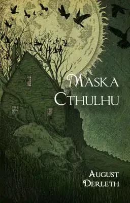 Okładka książki „Maska Cthulhu” — August William Derleth
