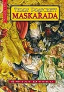 Okładka książki „Maskarada - Terry Pratchett [KSIÄĹťKA]” — Pratchett, Terry (1948)