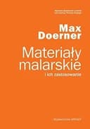 Okładka książki „Materiały malarskie i ich zastosowanie” — Max Doerner