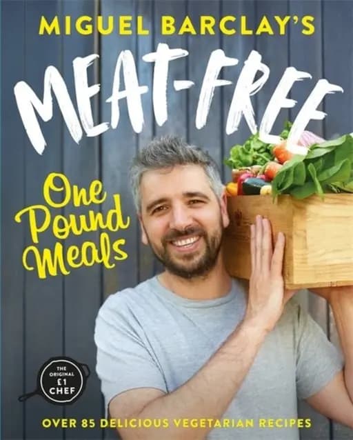 Okładka książki „Meat-Free One Pound Meals” — Miguel Barclay