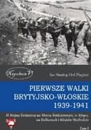Okładka książki „Mediterranean and Middle East (pol.) Pierwsze walki brytyjsko-włoskie : 1939-1941…