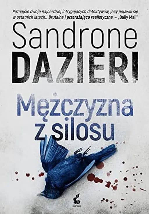 Okładka książki „Mężczyzna z silosu” — Dazieri, Sandrone
