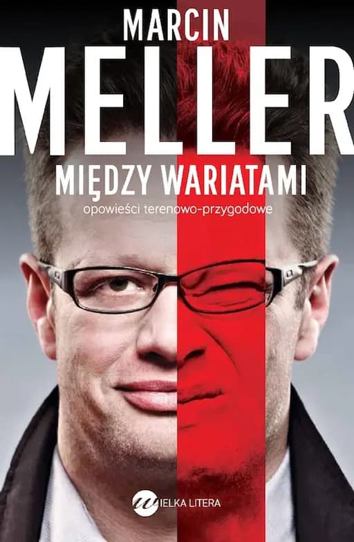 Okładka książki „Między wariatami” — Marcin Meller