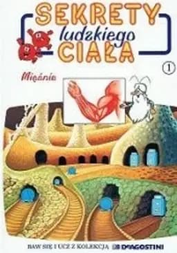 Okładka książki „Mięśnie ; Ruch / Mouvement, Muscles, Ruch Było sobie życie ; 11”