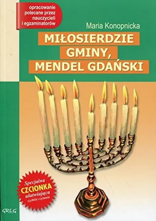 Okładka książki „Milosierdzie gminy. Mendel Gdanski” — Maria Konopnicka